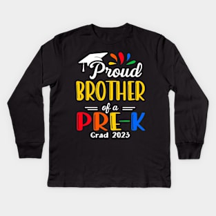 Pre-K Graduation brother Last Day of School Proud Family of a 2023 Graduate Kids Long Sleeve T-Shirt